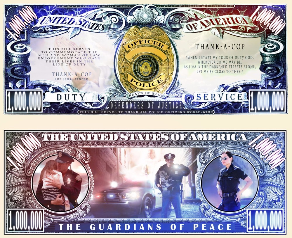 OUR THANK A COP DOLLAR BILL (2 Bills)