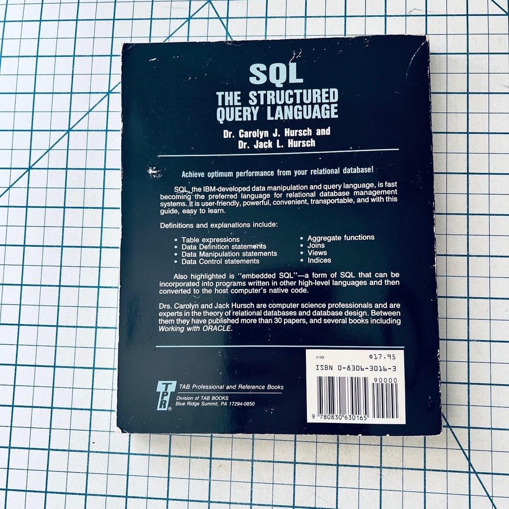 SQL The Structured Query Language Reference Guide 1988 IBM Vintage Computing
