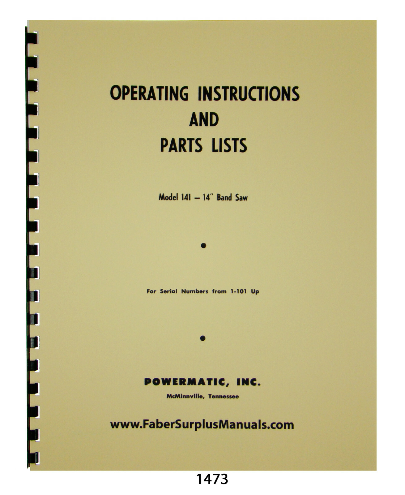 Powermatic 14" Bandsaw Model 141 Op Instructions & Parts Manual #1473