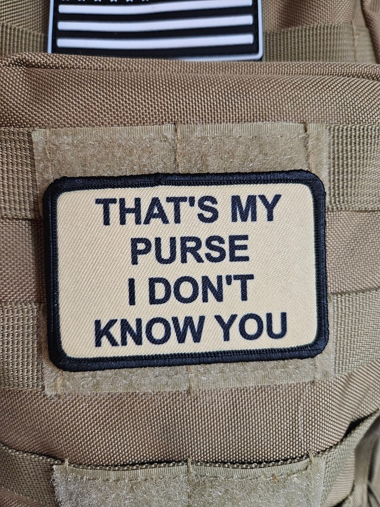 Tan That's my purse meme 2"x3" hook & loop funny patch