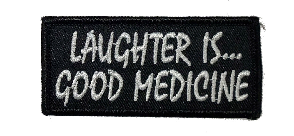 LAUGHTER IS GOOD MEDICINE PATCH
