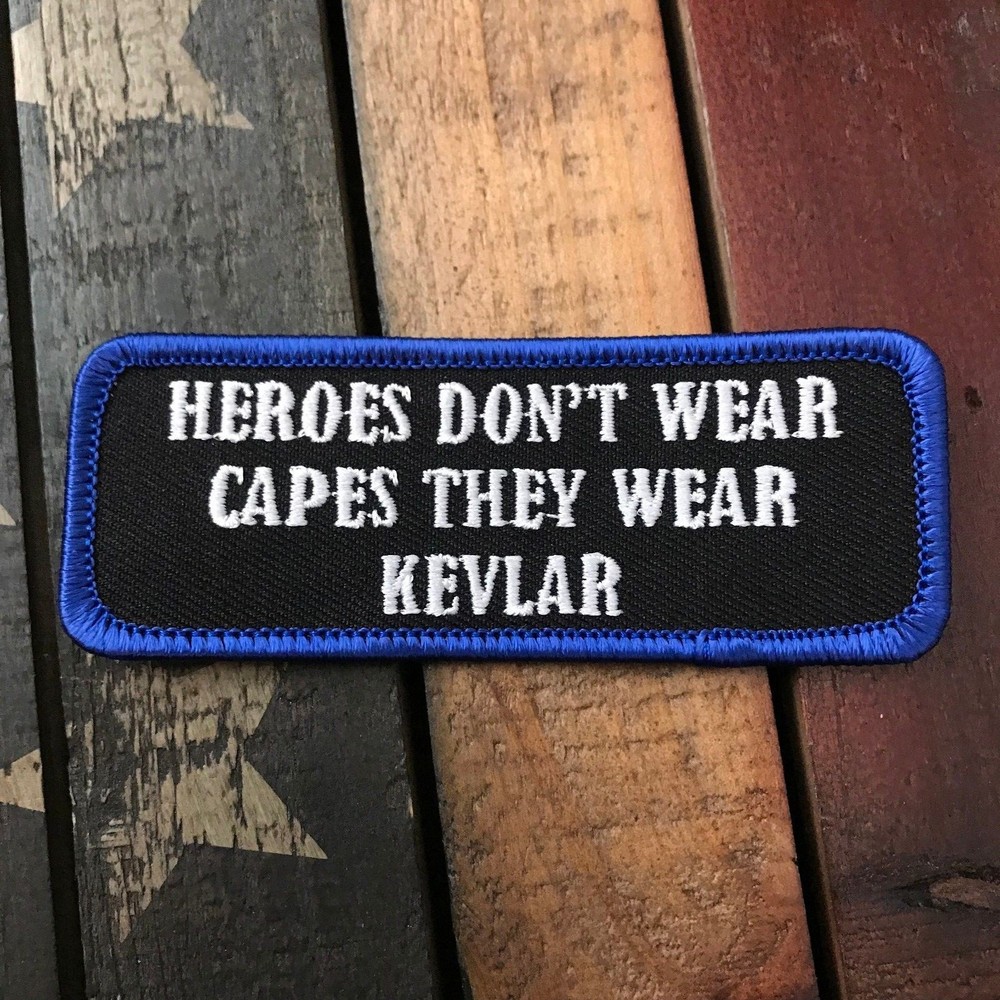 Heroes Don't Wear Capes Patch