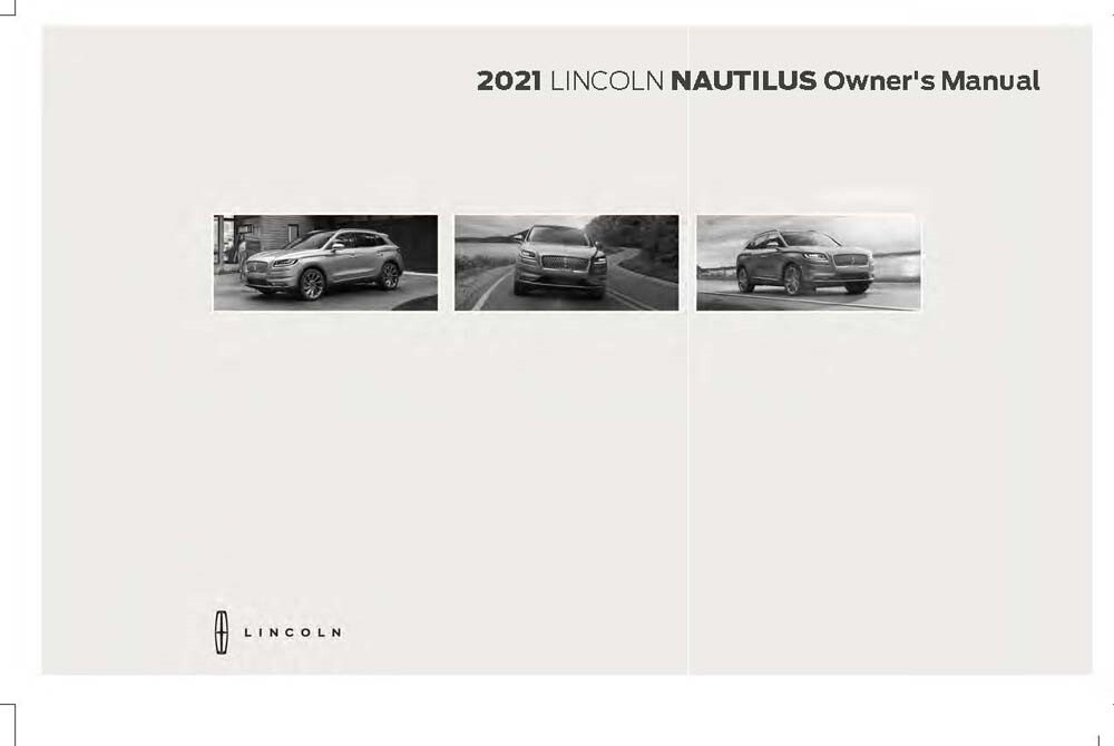 2021 Lincoln Nautilus Owners Manual User Guide