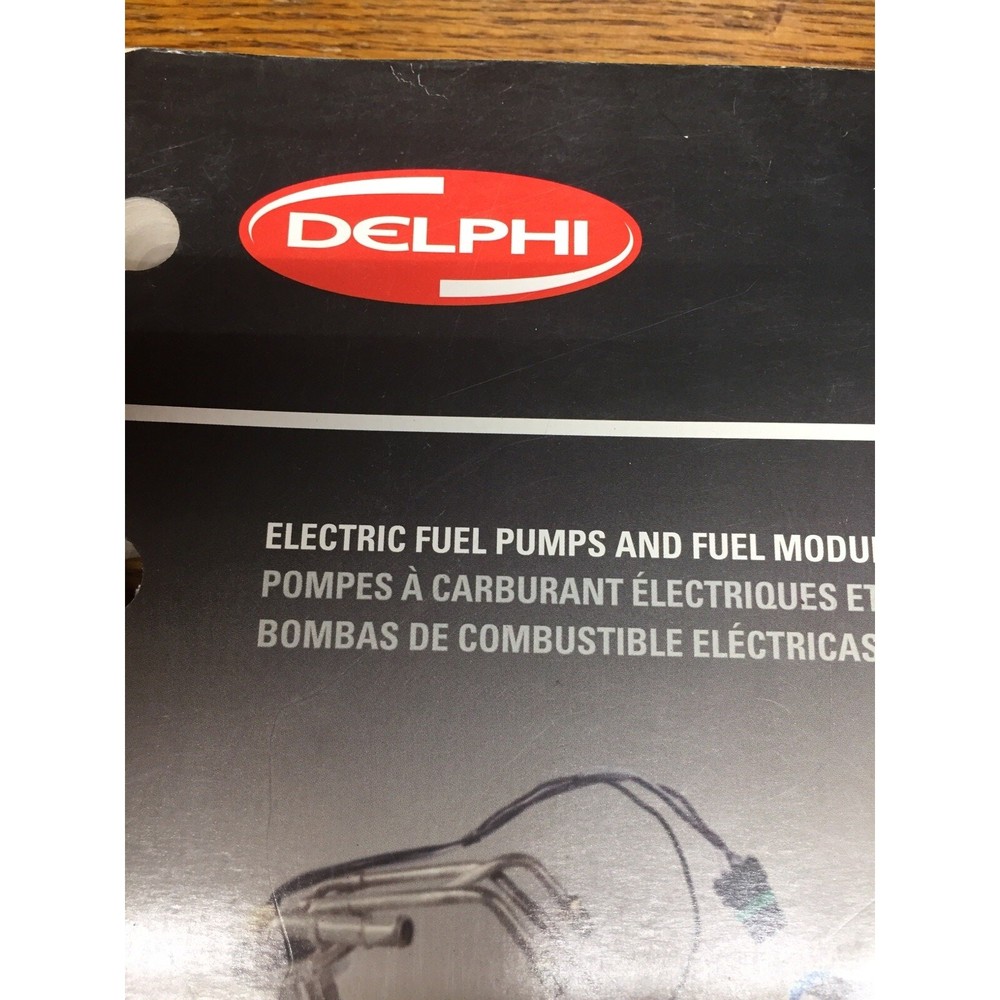 Delphi Electric Fuel Pumps and Modules Catalog 2010