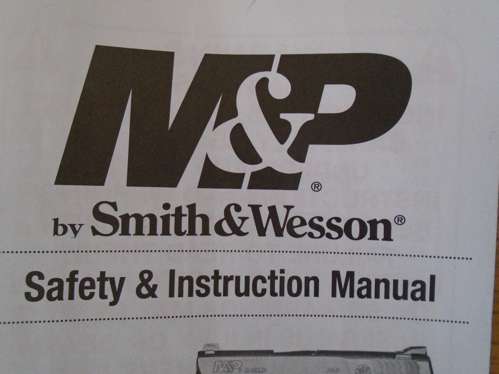 SMITH & WESSON M&P SHIELD Pistol Safety & Instruction Manual
