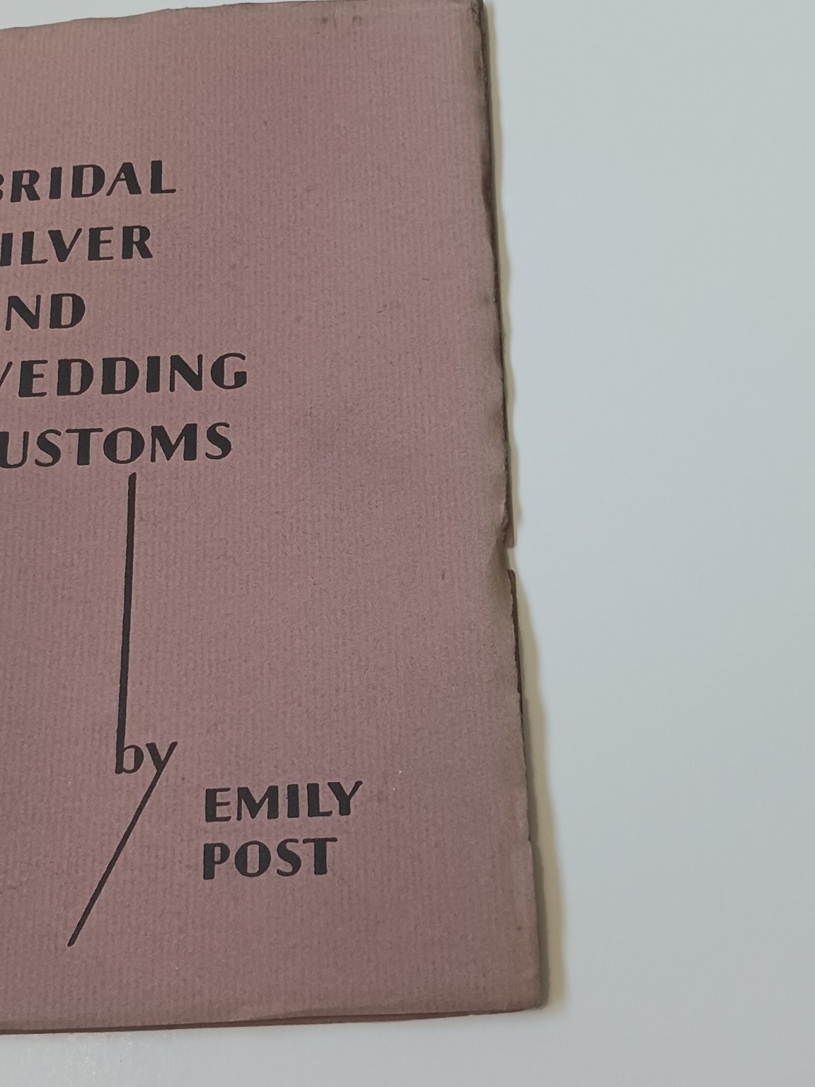 1929 Emily Post Bridal Silver and Wedding Customs Booklet Towle Guide