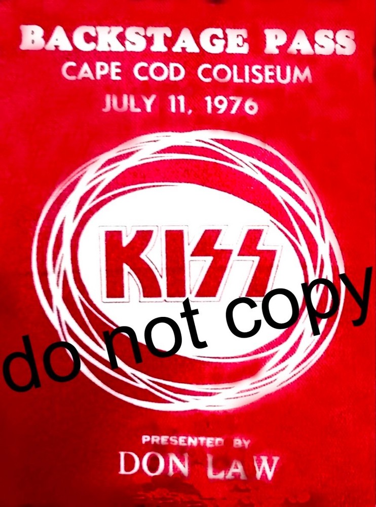 Kiss, backstage pass. Cape Cod Coliseum, MA 7/11/76