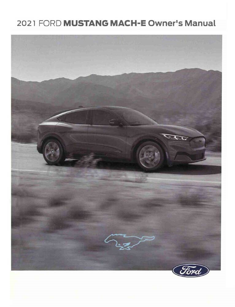 2021 Ford Mustang Mach E Owners Manual User Guide Reference Operator Book Fuses