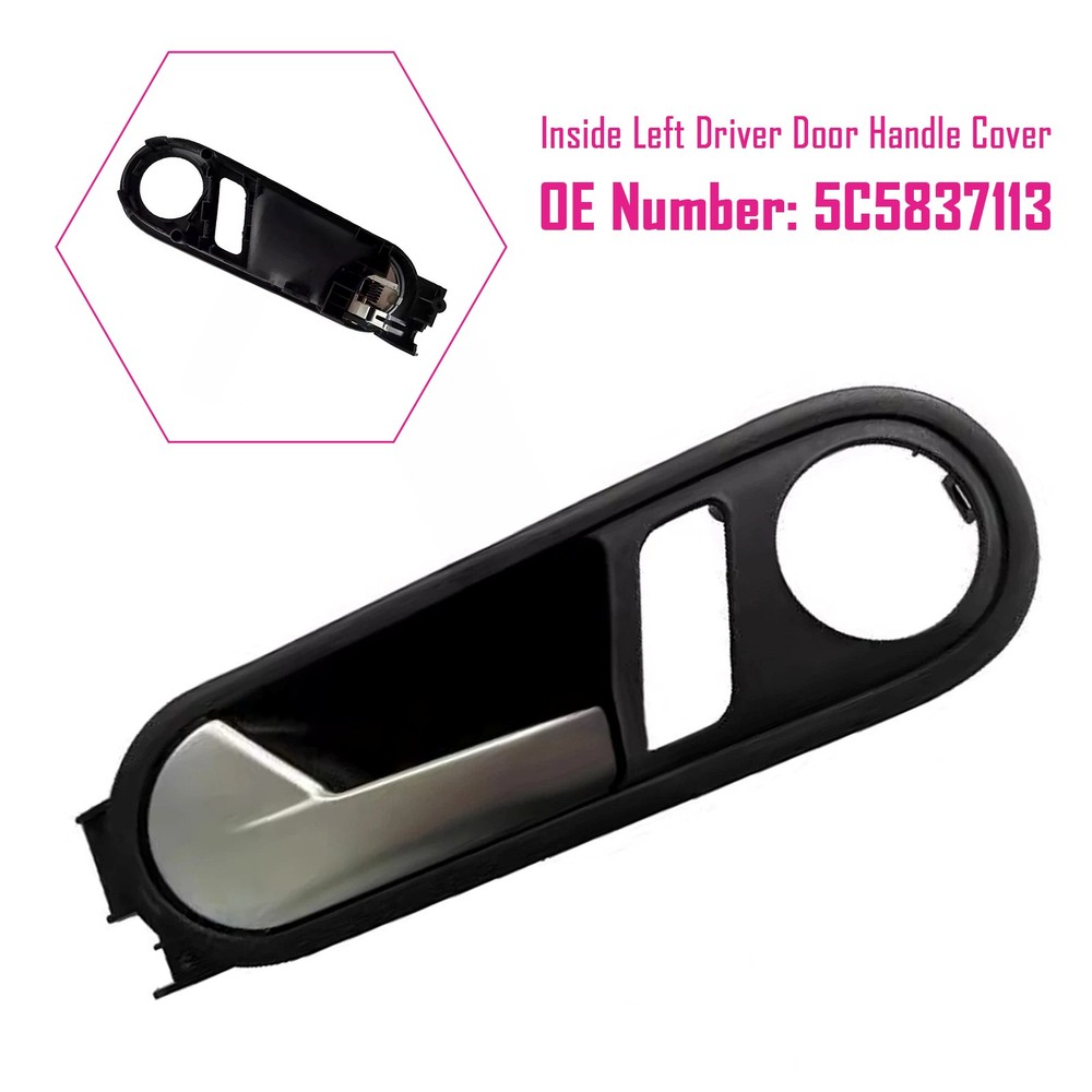 Inside Left Driver Door Handle Cover 5C5837113 For VW Beetle 2012-2014