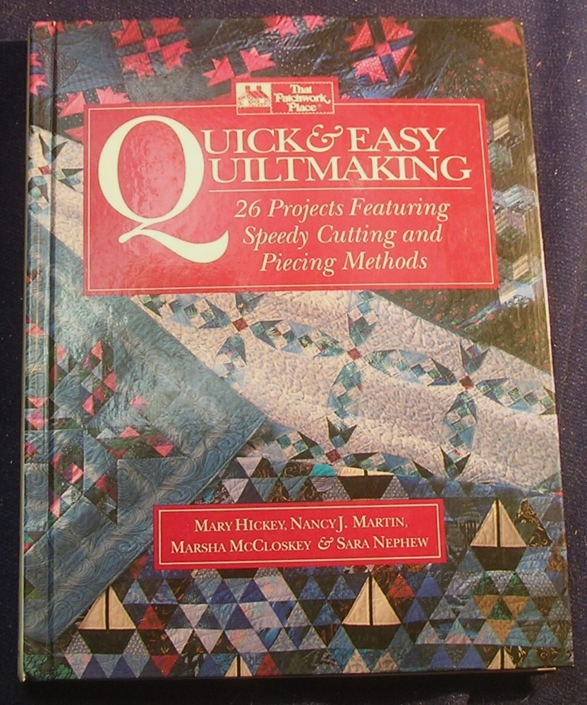 3 References, Quick & Easy Quilting, Guide for Weekend Quilters, Perfect Piecing