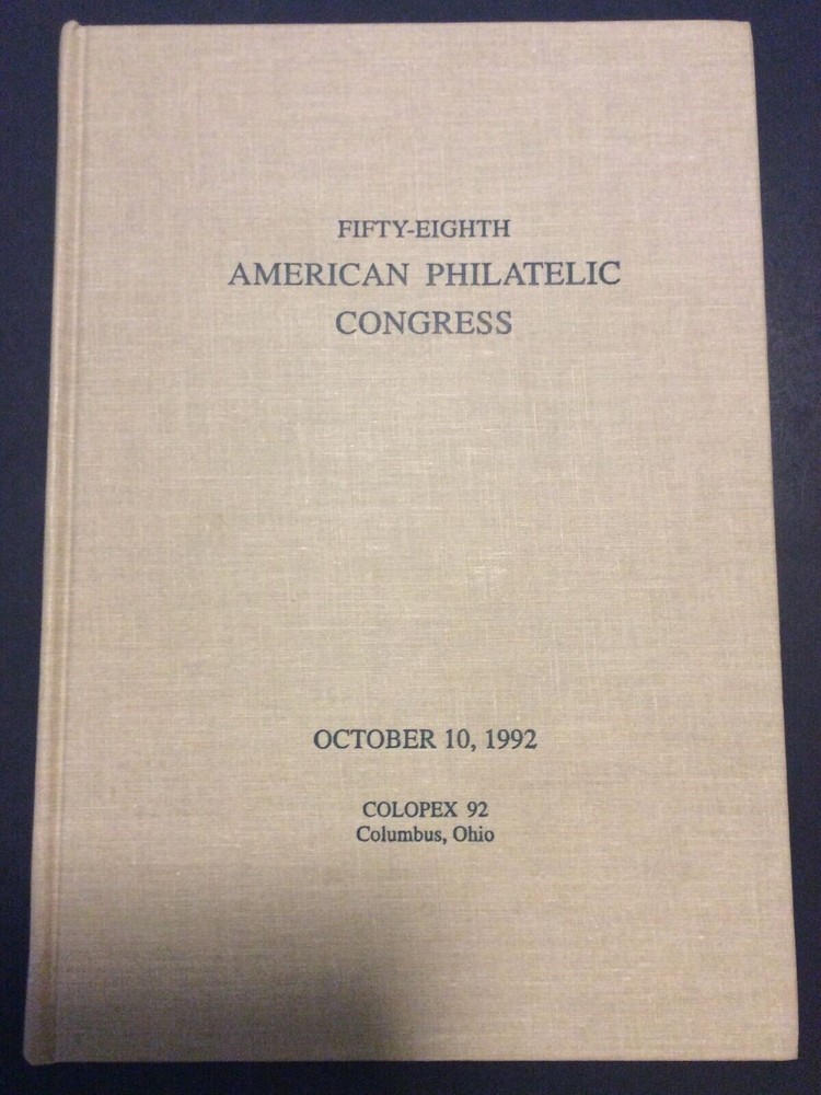 Fifty-Eighth American Philatelic Congress; 1992; Columbus, OH