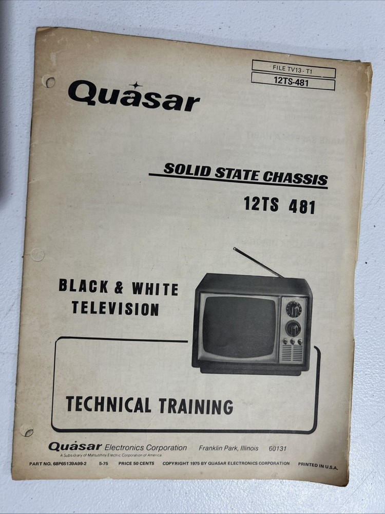 Quasar technical Training Manual 12TS 481