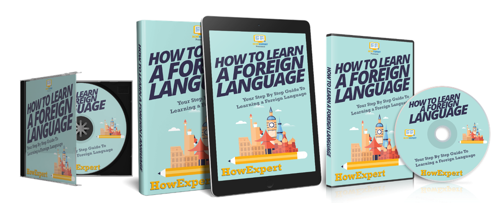 How To Learn a Foreign Language (Ebook + Audiobook + Video Course) - HowExpert