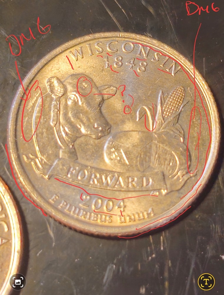 Two Wisconsin State QUARTER Error Coins (NOT LEAF) 2004