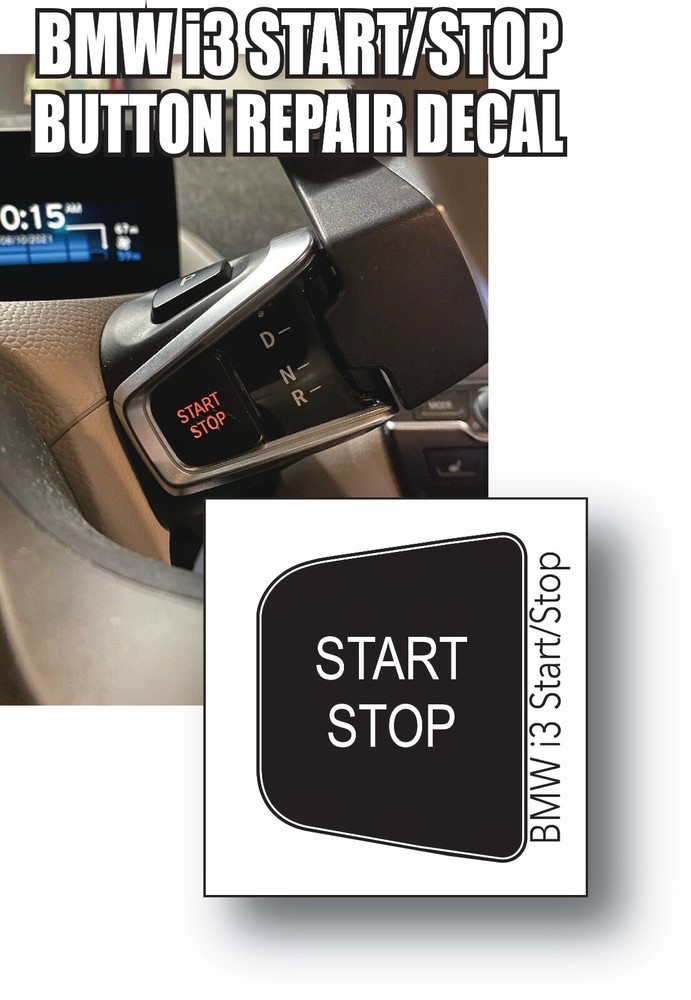 BMW i3 REX Start Stop Engine BUTTON DECAL REPAIR 1 Stop/Start Decal