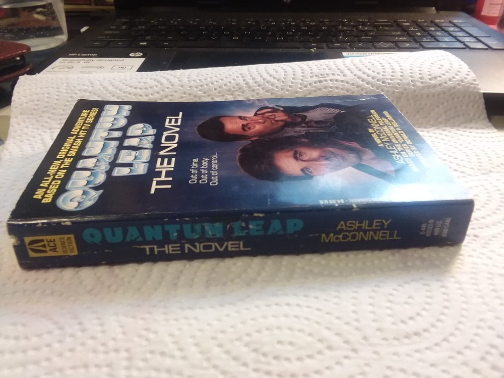 Quantum Leap : The Novel By Ashley McConnell