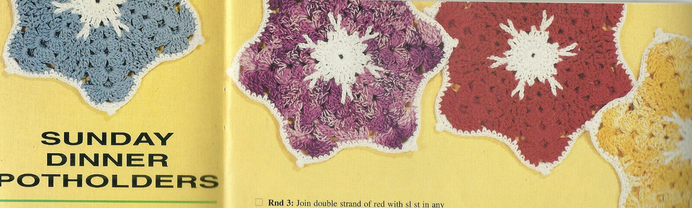 Sunday Dinner Potholders Crochet Pattern INSTRUCTIONS removed from magazine