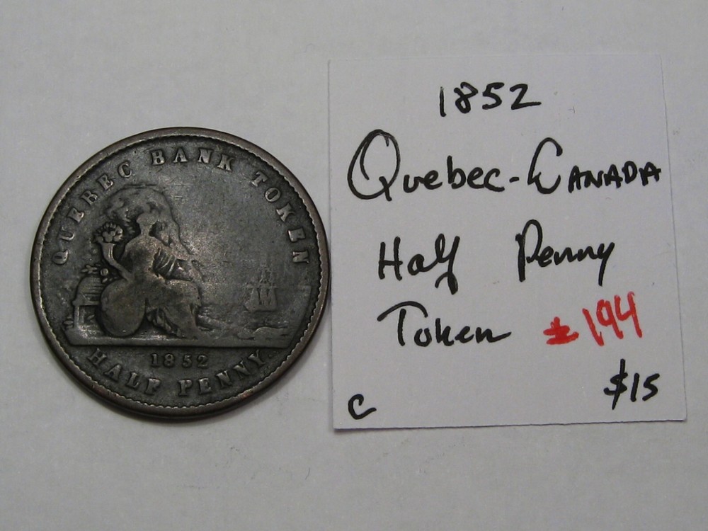 1852 Quebec Canada Half Penny Token. #194