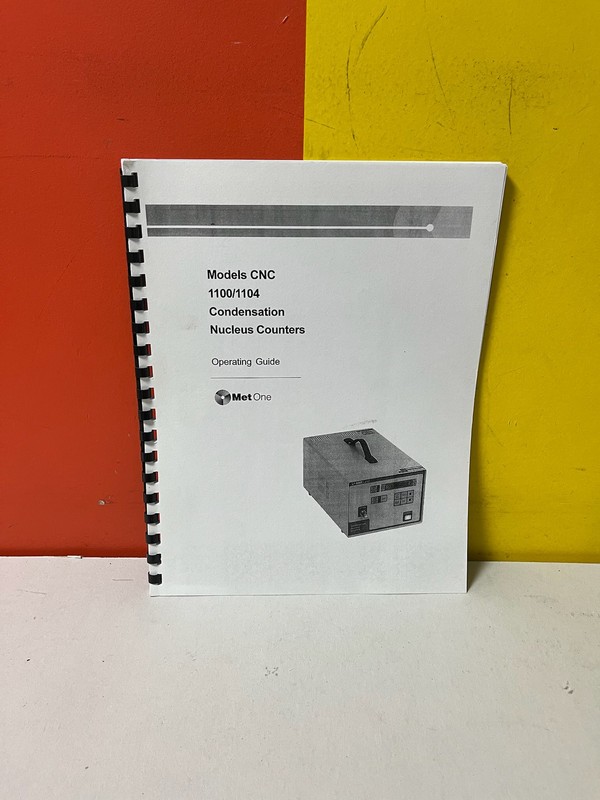 Met One 1100/1104 Condensation Nucleus Counters Operating Guide