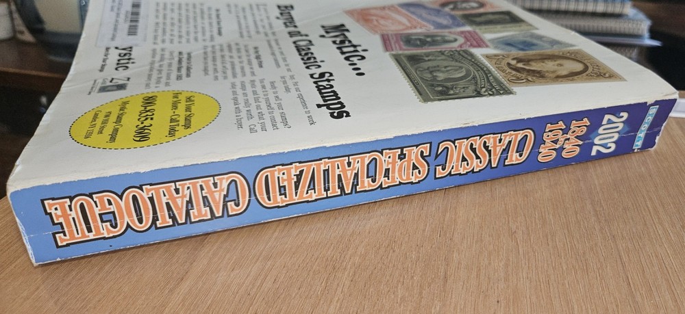 Scott 2002 Classic Specialized Catalogue Stamps & Covers 1840-1940 Used