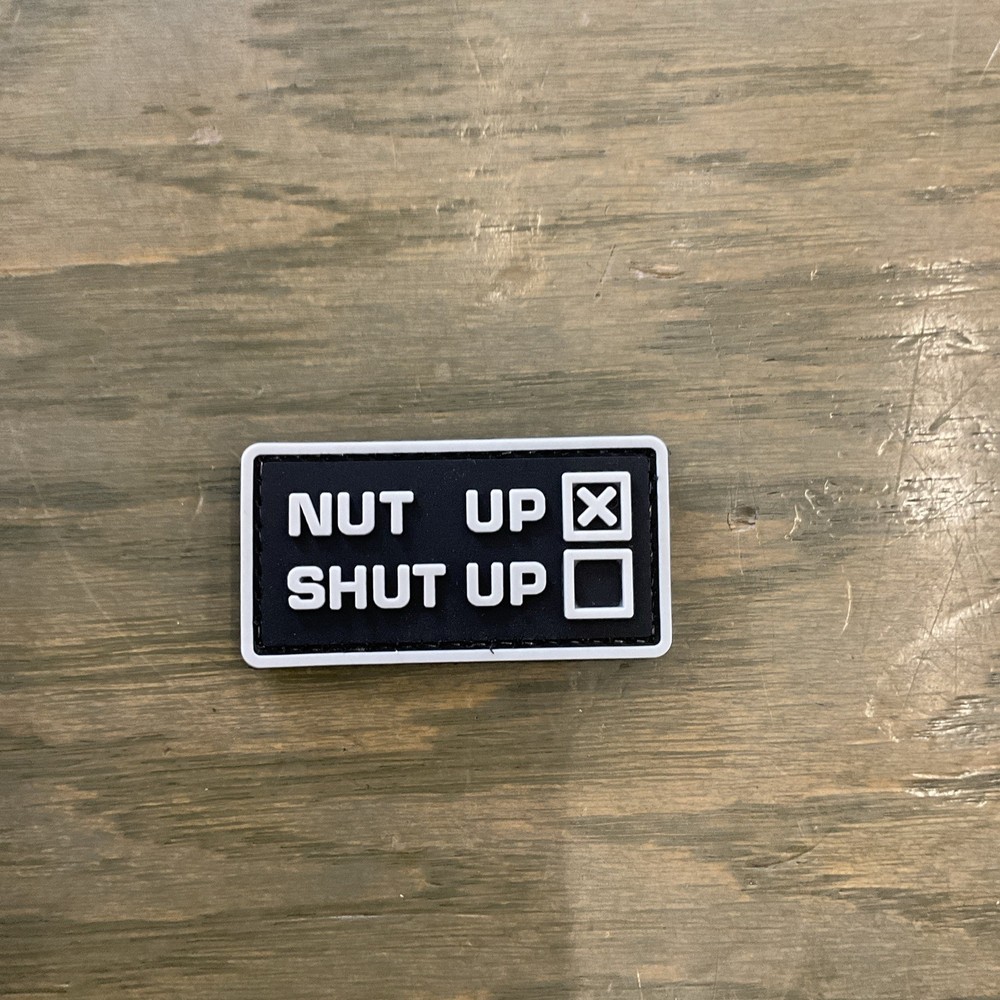 Nut up or shut up PVC Patch Hook & Loop Uniform Waterproof