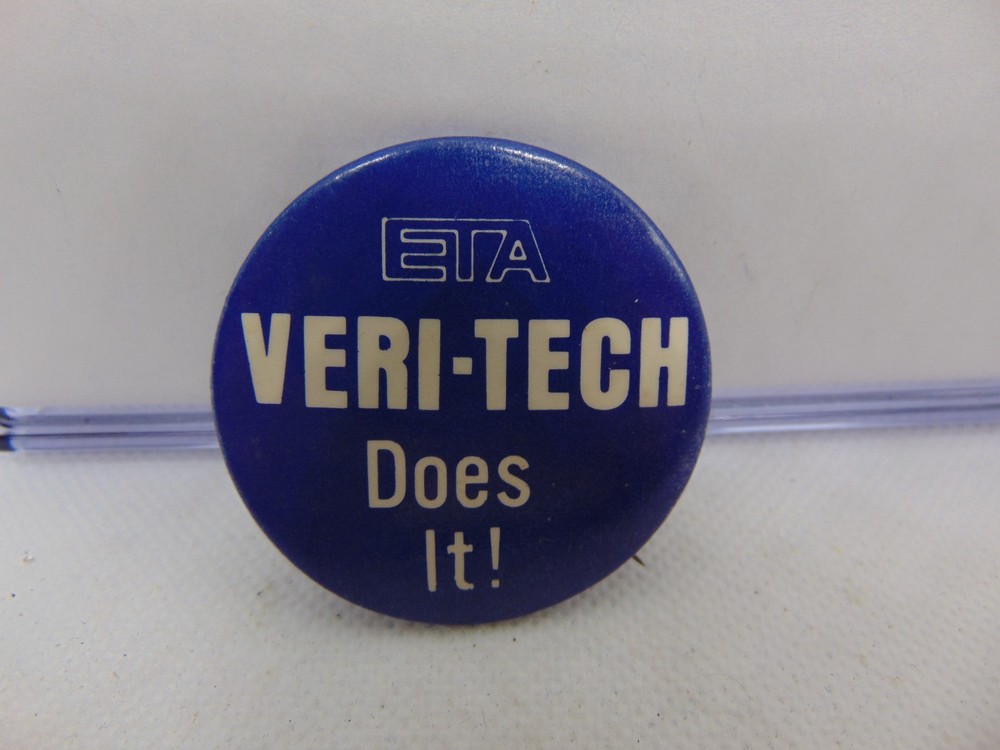 Vintage Pinback Pin Button ETA Veri Tech Does It Software Computer 1 3/4"