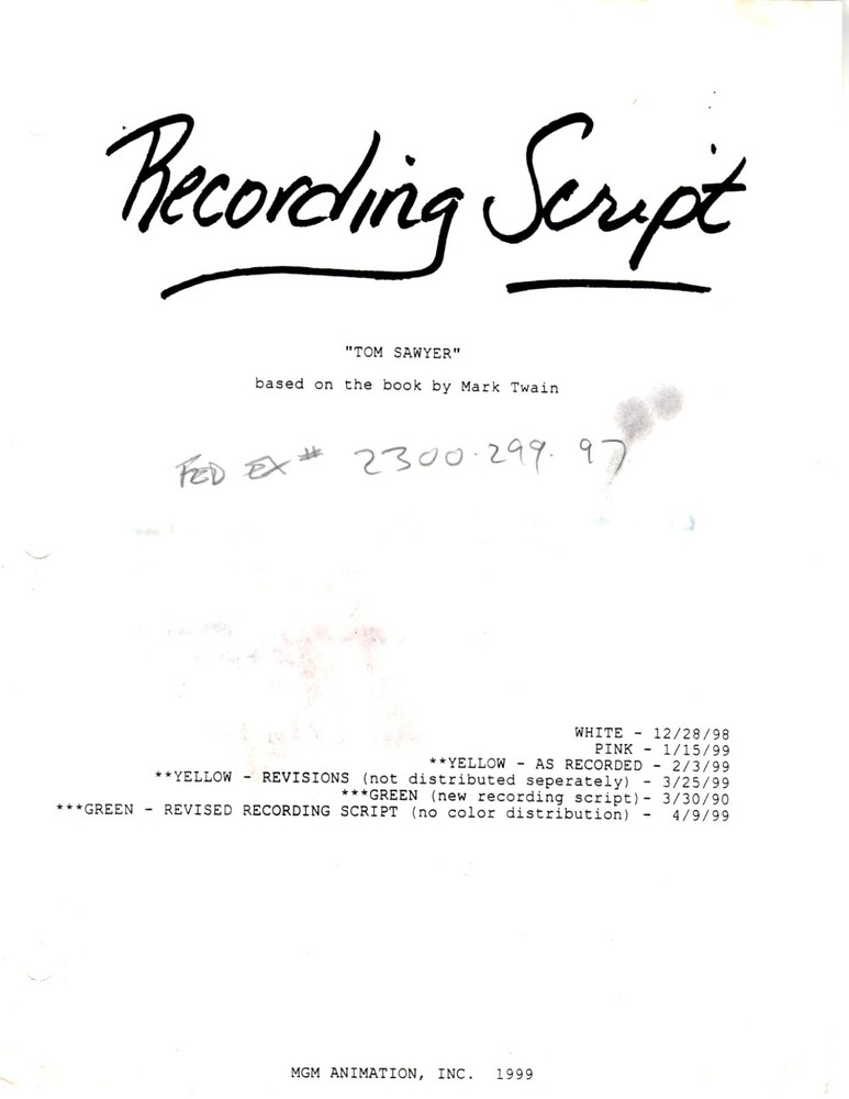 MGM Animation: "Tom Sawyer" Original Recording Script 4/12/1999