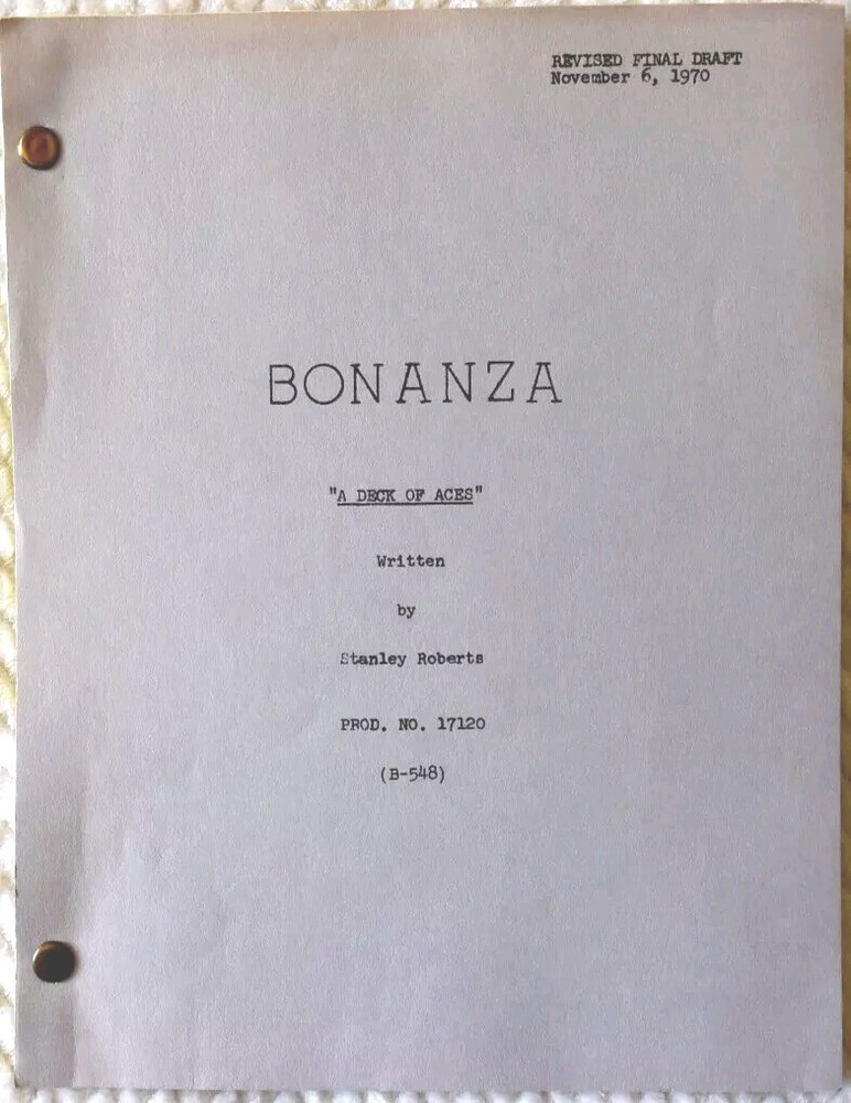 1970 Bonanza "A Deck of Aces" Original Revised Final Draft Screenplay Script