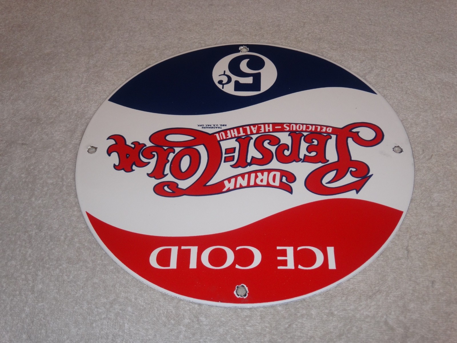 VINTAGE DRINK PEPSI COLA 5 CENTS! 11 3/4" PORCELAIN METAL SODA GASOLINE OIL SIGN