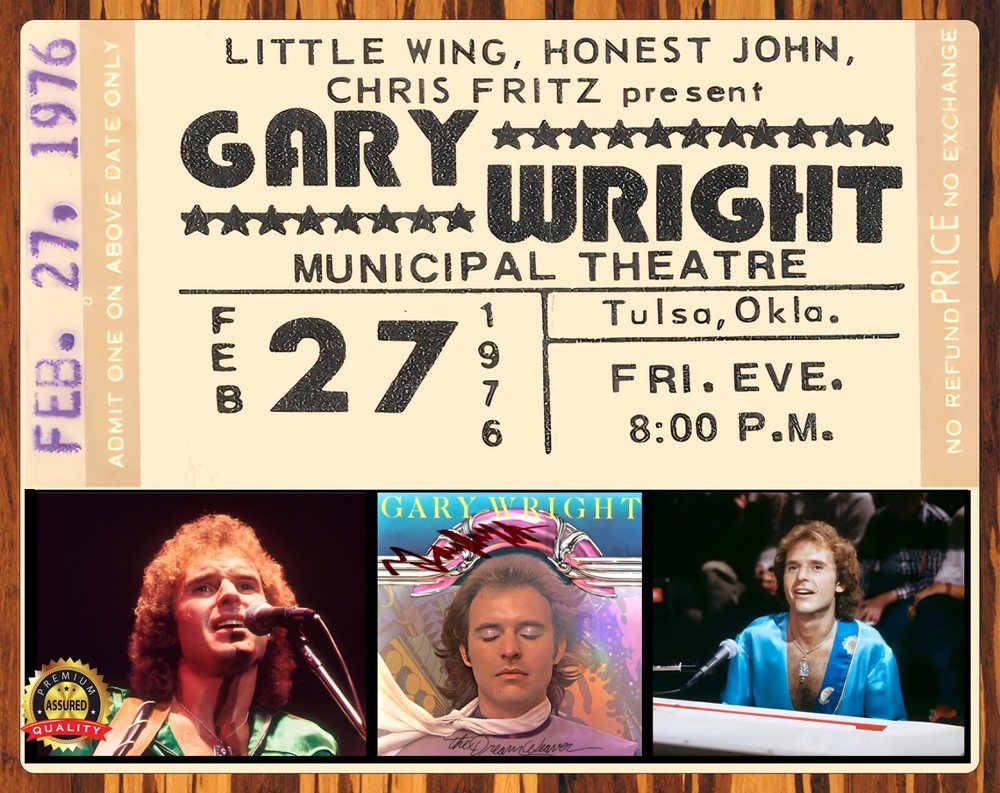 Gary Wright - Ticket Stub 1976 - Autograph Reprint - Metal Sign 11 x 14