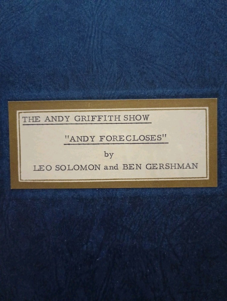 Original ANDY GRIFFITH SHOW TV SCRIPT 'Andy Forecloses' + Handwritten Notes