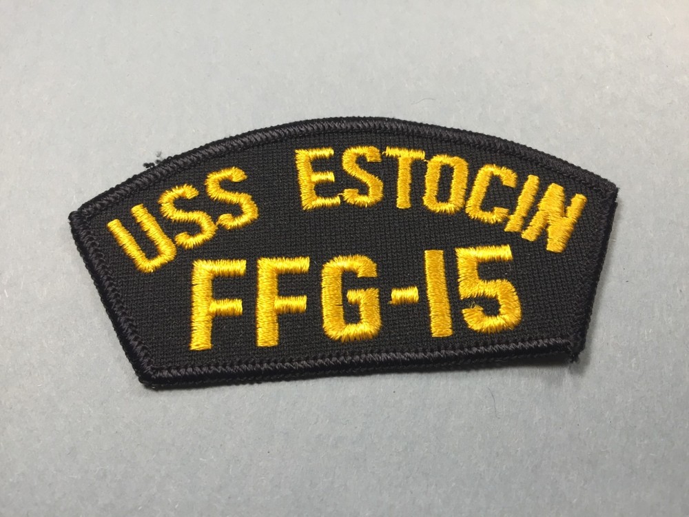 US Navy Patch - USS Estocin FFG-15
