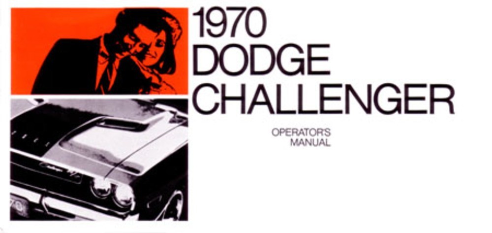 1970 Dodge Challenger Owners Manual User Guide Reference Operator Book Fuses OEM