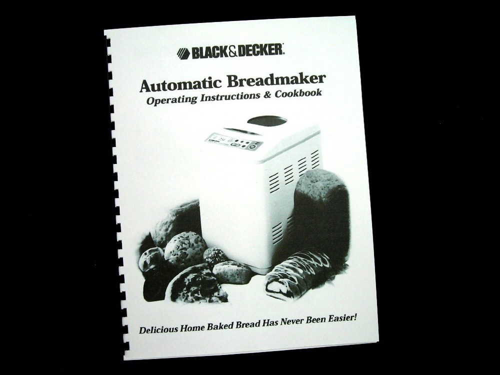 Black & Decker Bread Maker Machine Directions Instruction Manual Recipes Various