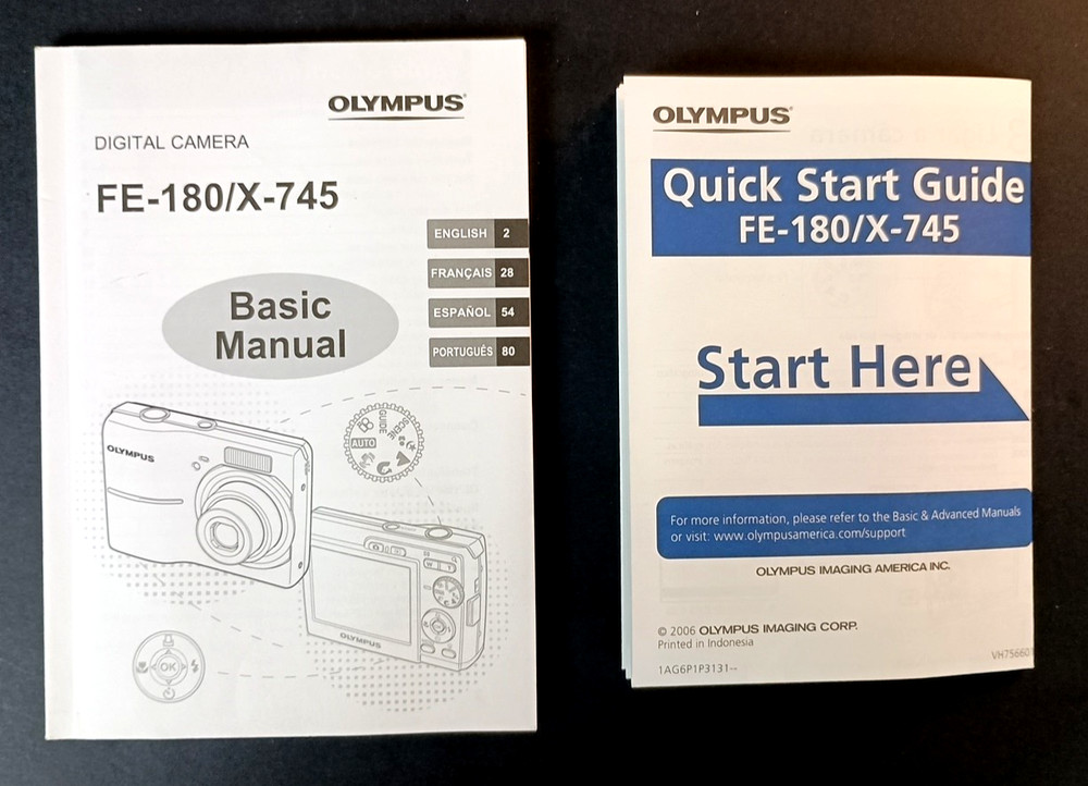 Olympus Digital Camera FE-180/X-745 BASIC MANUAL and QUICK START GUIDES * READ *