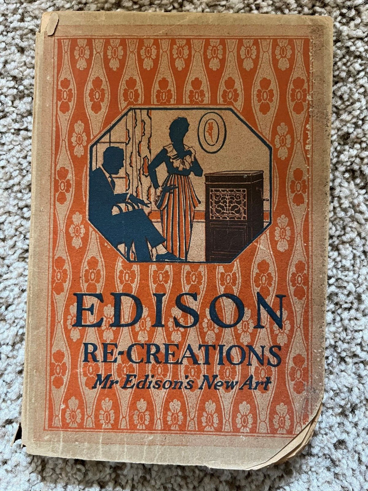 Edison Re-Creations  Mr Edison's New Art