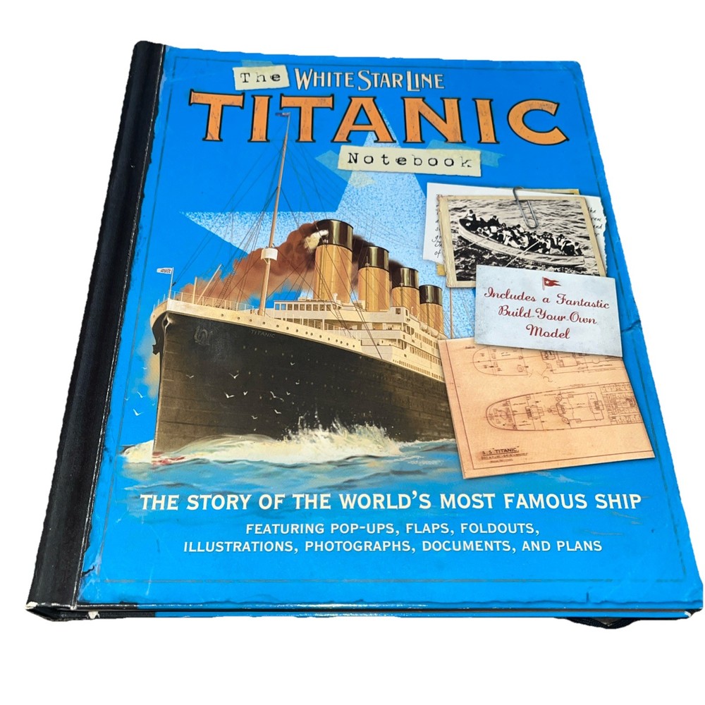 The White Star Line Titanic Notebook 2011