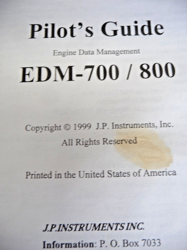 J.P. Instruments EDM-700 EDM-800 JPI Engine Data Management 1999 Pilot's Guide