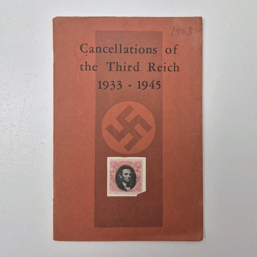 Vtg Cancellations of the Third Reich 1933-1945 James Holt Philately Booklet