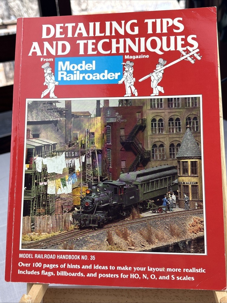 Detailing Tips And Techniques From Model Railroader (Bob Hayden) Handbook No. 35