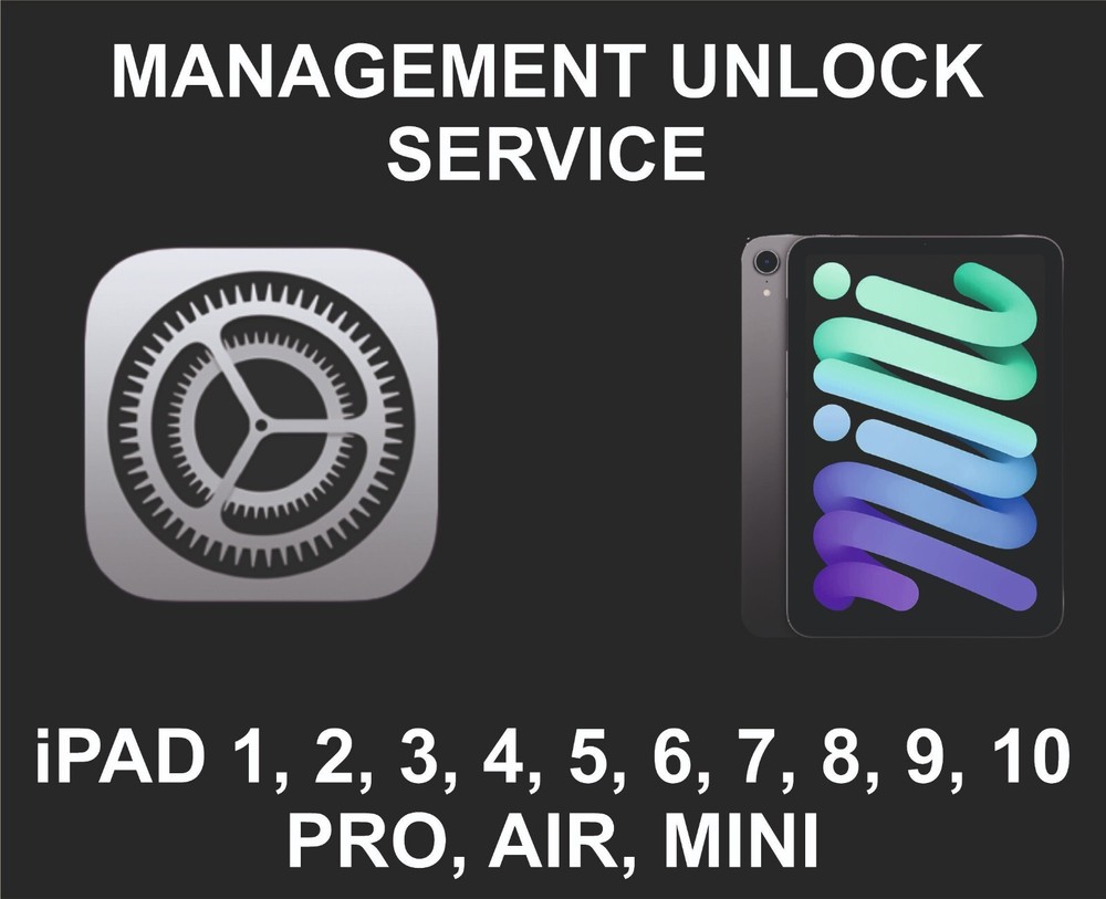 Device Management Unlock, Tablets All Versions