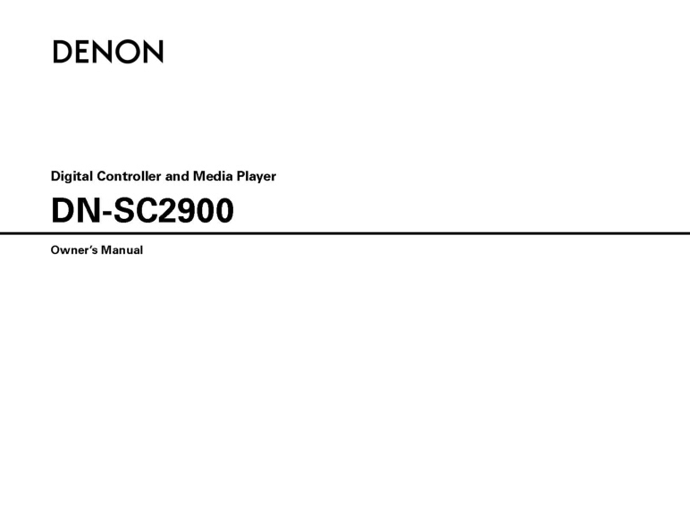 Denon DN-SC2900 Digital Controller Owners Instruction Manual