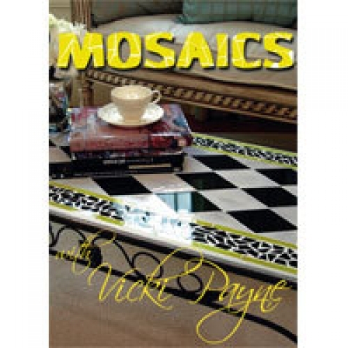 STAINED GLASS VICKI PAYNE MOSAICS PROJECTS DVD