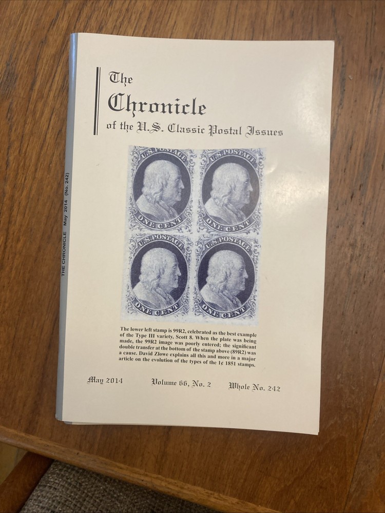 The Chronicle of US Classic Postal Issues 2014 Full year
