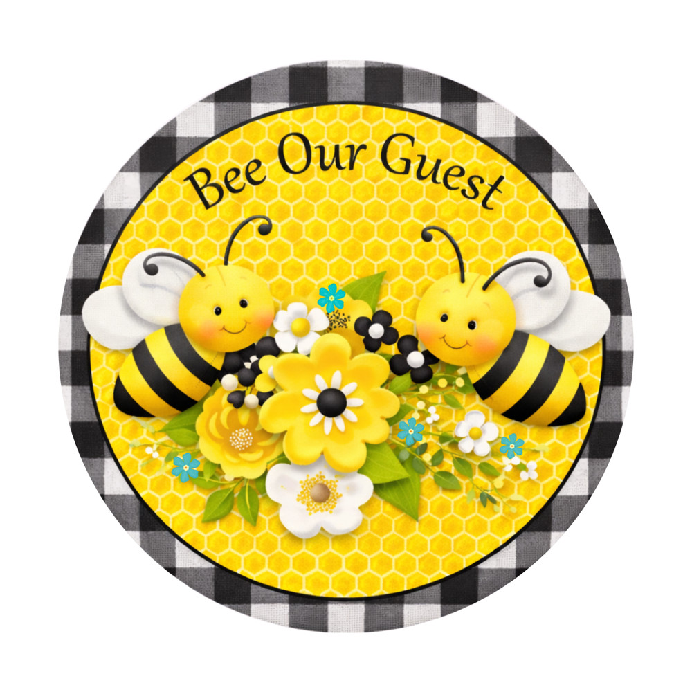 Bee Our Guest Spring Decorative Sign