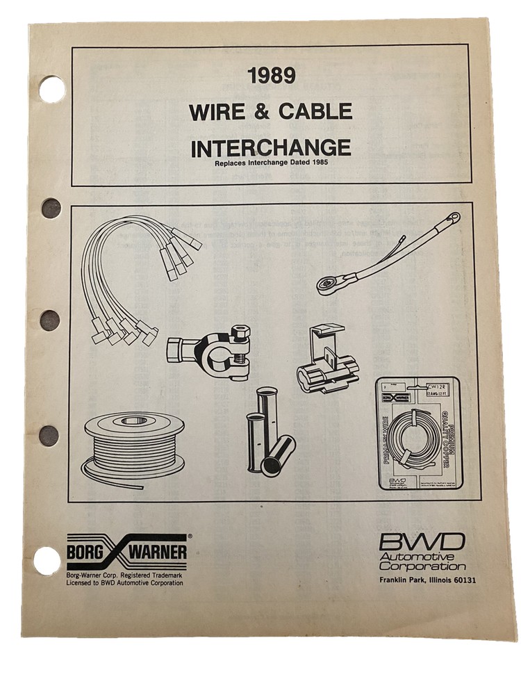 Borg Warner 1989 Wire & Cable Interchange Automotive Catalog