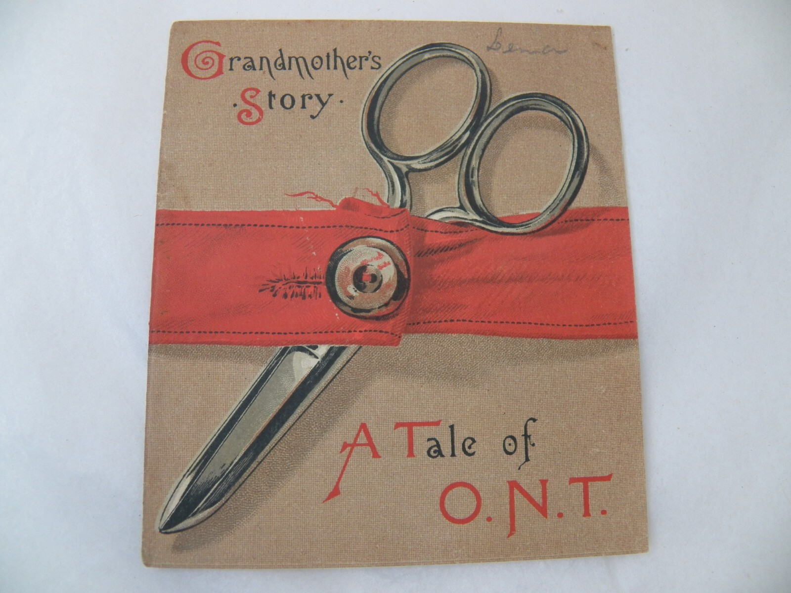 O.N.T ADVERTISING PAMPHLET, GRANDMOTHER'S STORY