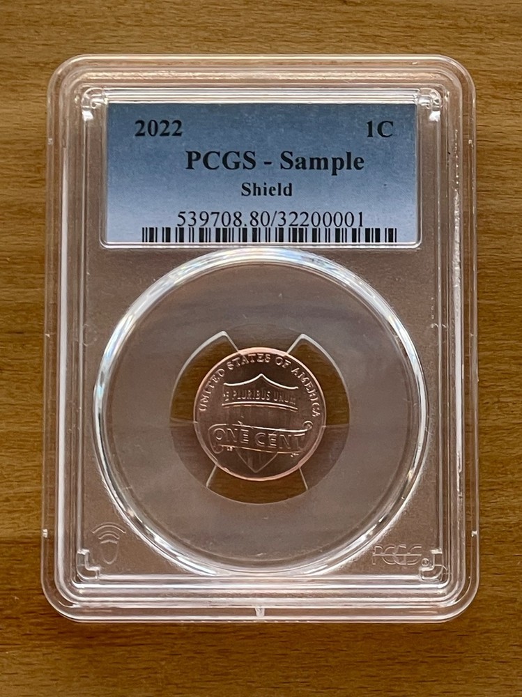 2022 1¢ PCGS Sample Holder