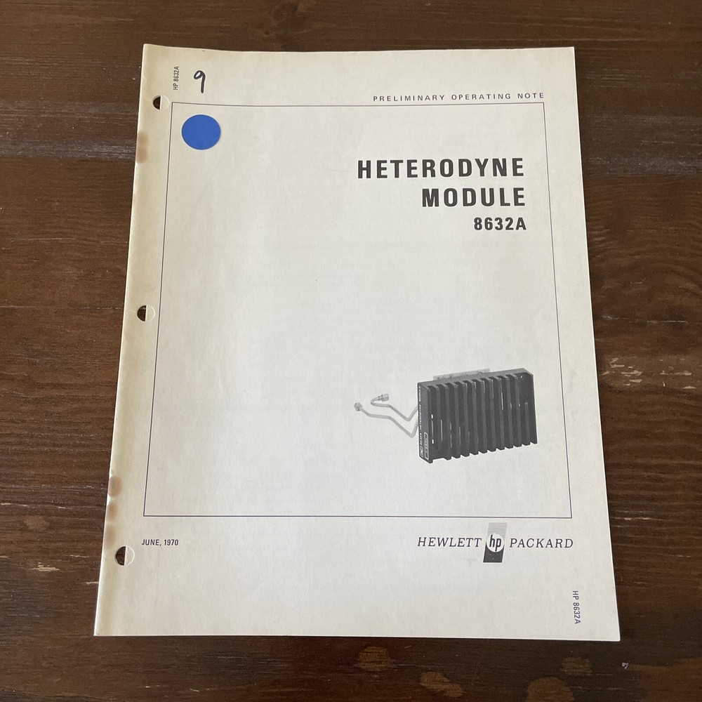 HP 8632A Heterodyne Module Preliminary Operating Note 08632-90002