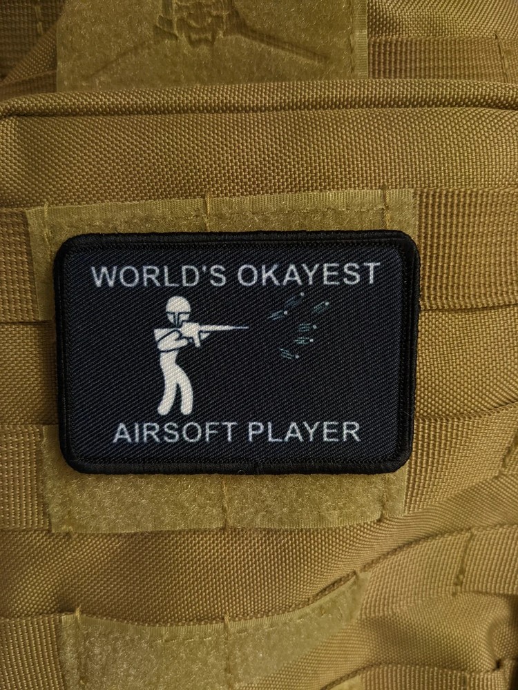 World's okayest airsoft player meme patch 2"x3" hook & loop backing